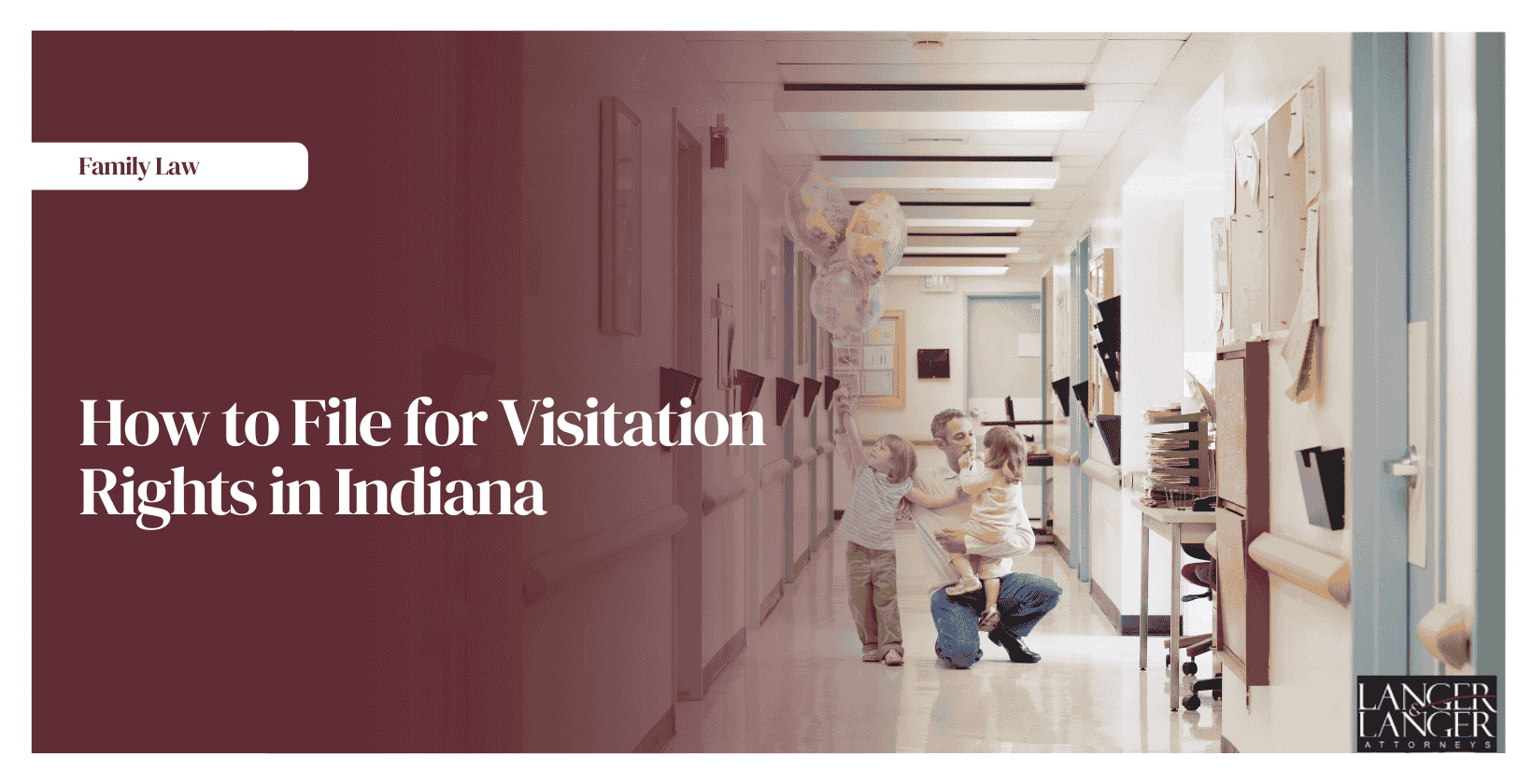 How to File for Visitation Rights in Indiana