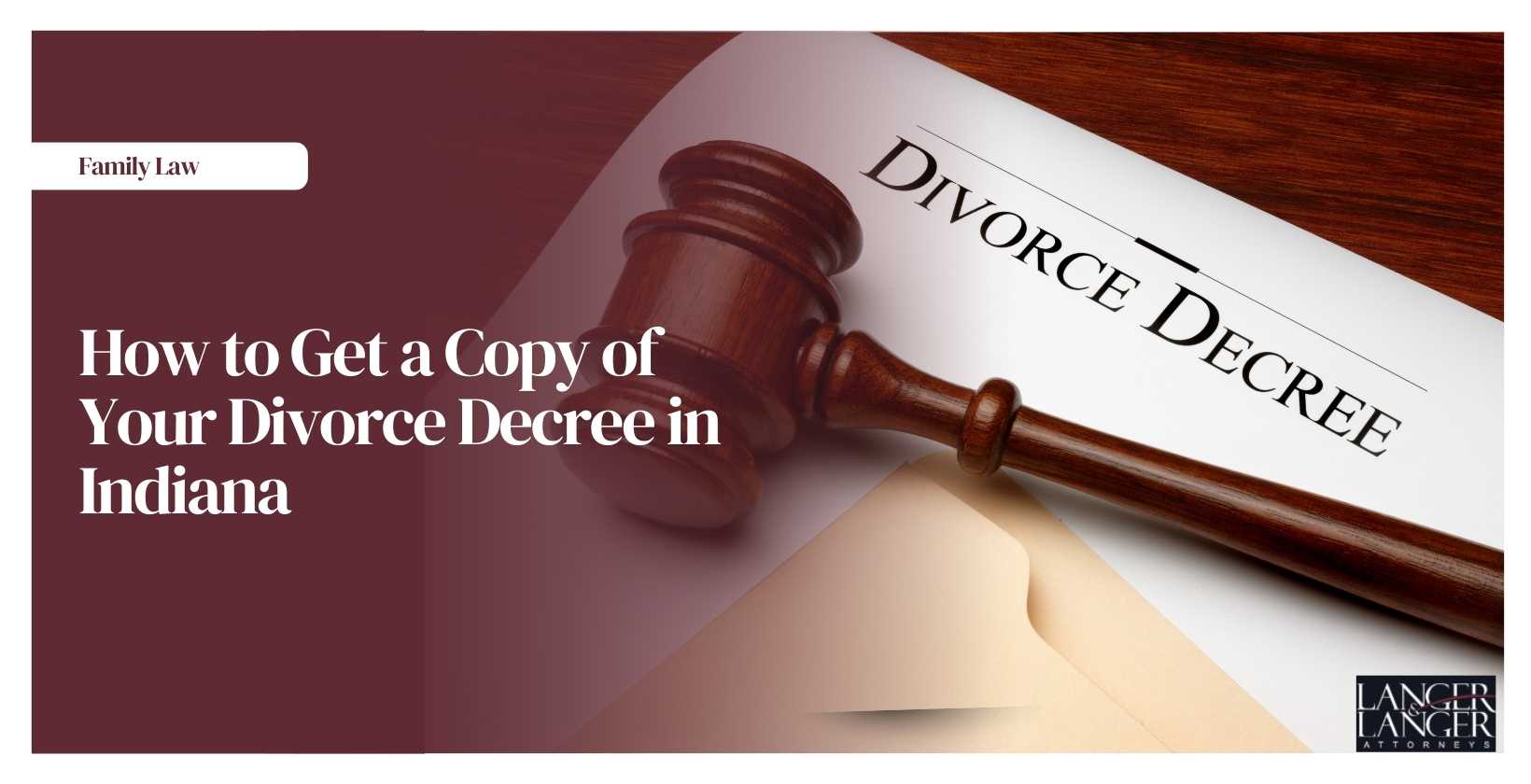 How to Get a Copy of Your Divorce Decree in Indiana