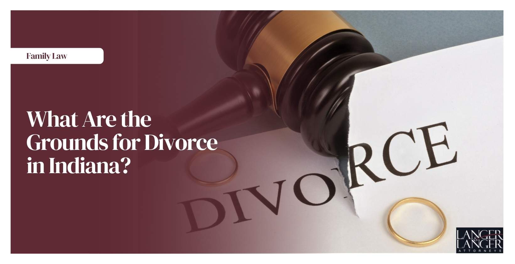 What Are the Grounds for Divorce in Indiana