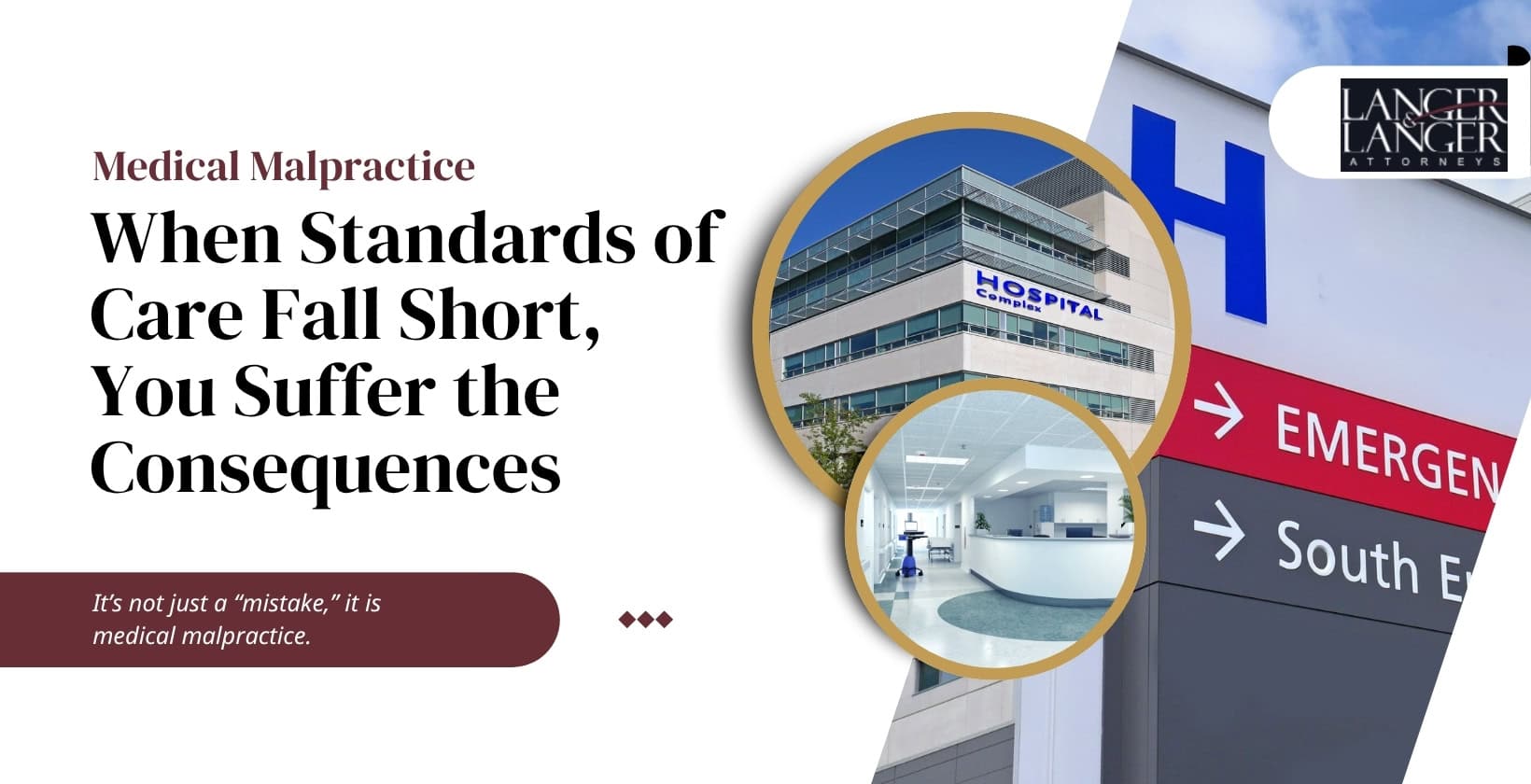 When Standards of Care Fall Short You Suffer the Consequences