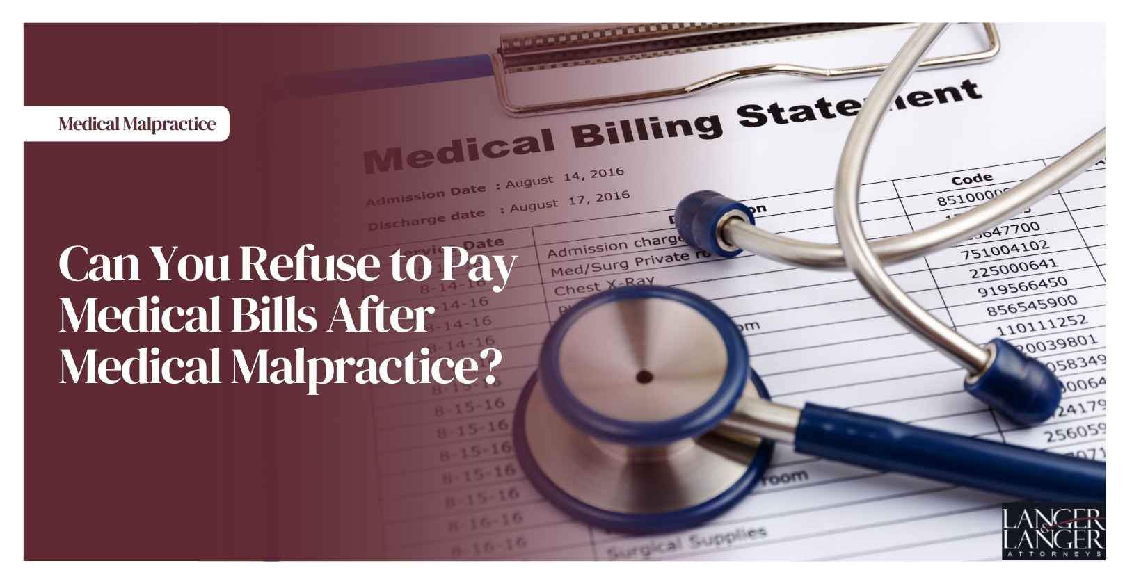 Can You Refuse to Pay Medical Bills After Medical Malpractice