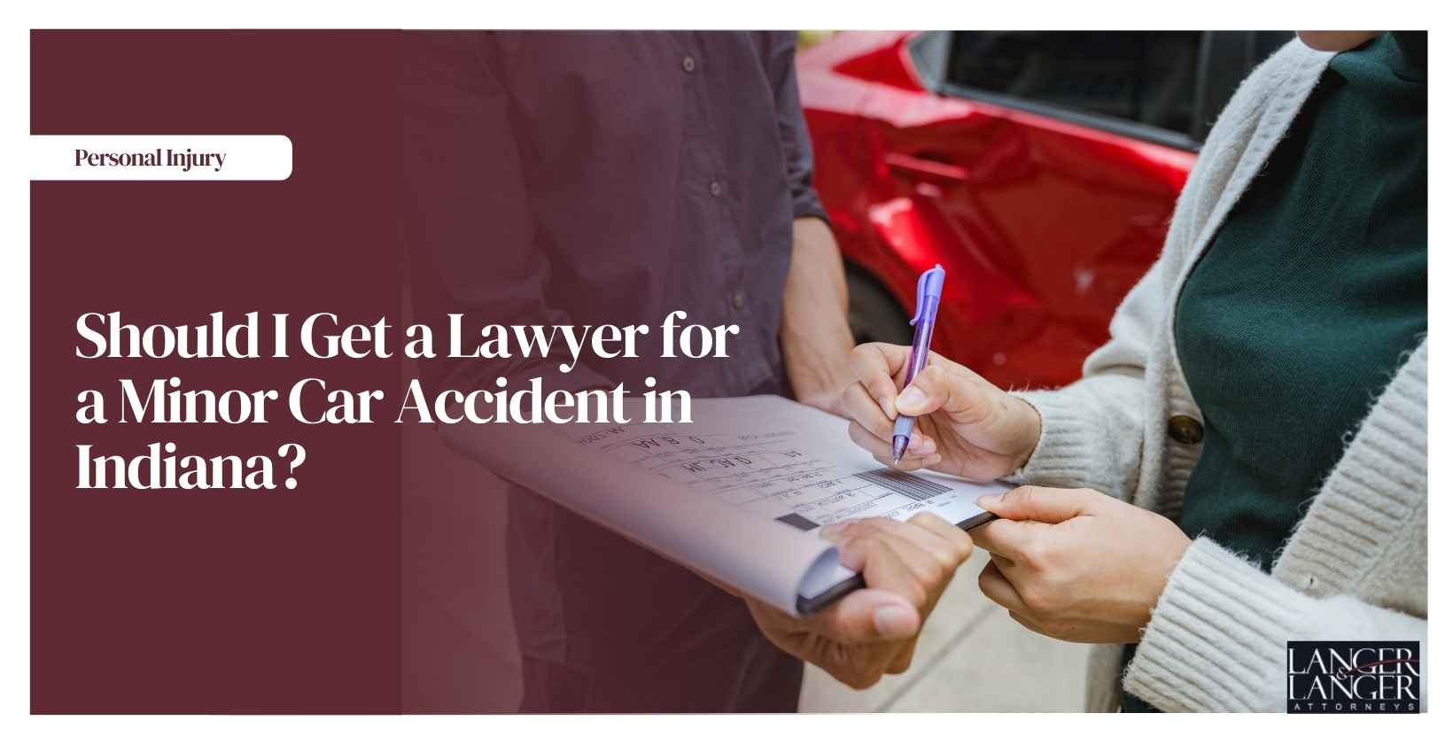 Should I Get a Lawyer for a Minor Car Accident