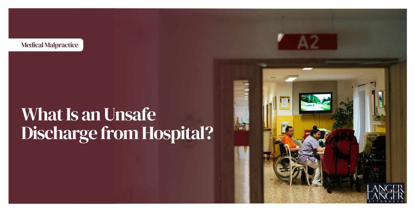 What Is an Unsafe Discharge from Hospital