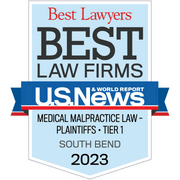 Best Lawyers Best Law Firms U.S. News & World Report Medical Malpractice Law - Plaintiffs - Tier 1 South Bend 2023